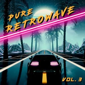 Pure Retrowave Vol.3