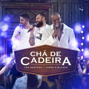 Chá De Cadeira (Ao Vivo) (Live)