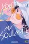 You're My Soulmate, tome 1