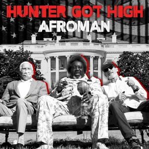 Hunter Got High (Single)