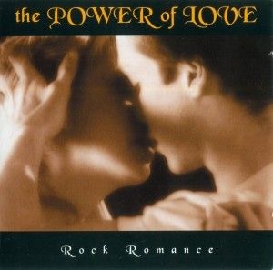 The Power of Love: Rock Romance