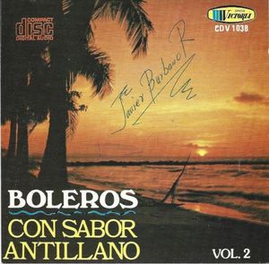 Boleros con sabor antillano vol 2