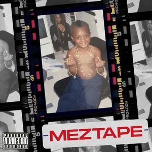 Meztape Vol. 1 (EP)