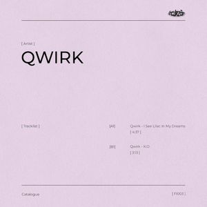 Qwirk For Incurzion: (Single)