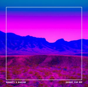 desert top 40 (Single)