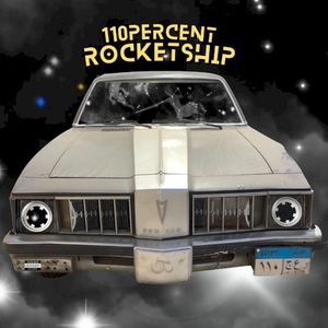 110 Percent Rocketship