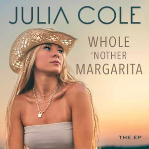 Whole ’Nother Margarita (EP)