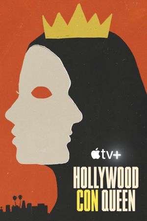 Hollywood et la reine de l’arnaque