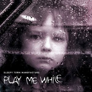 Play Me While