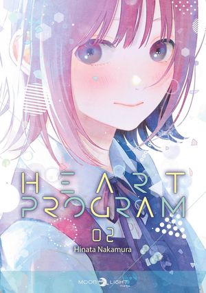 Heart Program, tome 2