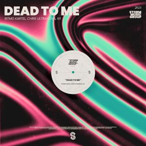 Dead to Me (Single)