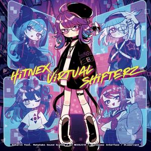 HiTNEX ViRTUAL SHiFTERZ (EP)
