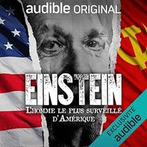 Einstein, l'homme le plus surveillé d'Amérique