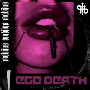 Ego Death (Single)