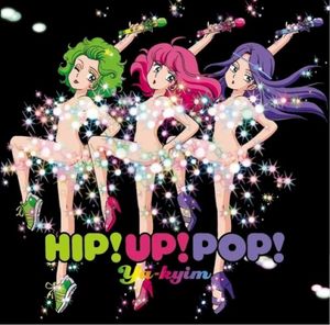 HIP!UP!POP!