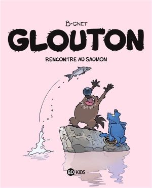 Rencontre au saumon - Glouton, tome 6