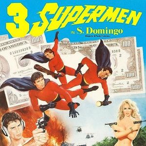 3 Supermen In Santo Domingo (Original Soundtrack)