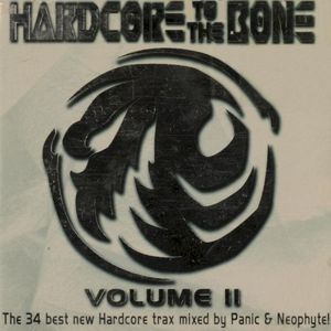 Hardcore to the Bone, Volume II