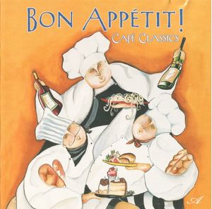 Bon Appétit! Café Classics
