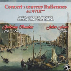 Concert: Œuvres Italiennes au XVIIIème (Live)