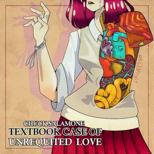 Textbook Case of Unrequited Love (Single)