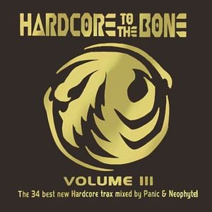 Hardcore to the Bone, Volume III