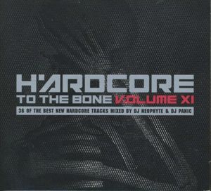 Hardcore to the Bone, Volume XI