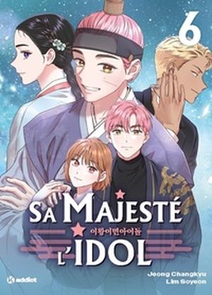 Sa Majesté l'Idol, tome 6