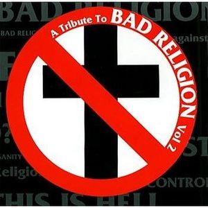 A Tribute to Bad Religion, Volume 2