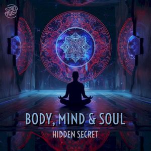 Body, Mind & Soul (Single)