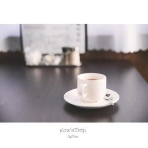 Slow’n’Drip. (Single)