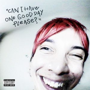 ONE GOOD DAY (THERE IS ALWAYS SOMETHING) (Single)