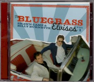 The Bluegrass Elvises, Vol 1