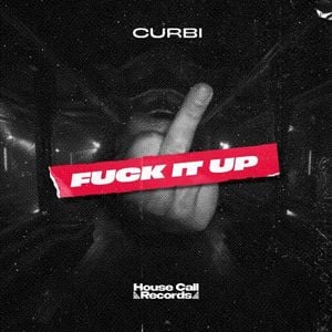 Fuck It Up (Single)