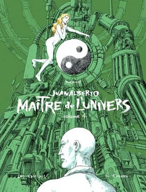 Juanalberto : Maître de l'univers, tome 4