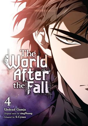 The World After the Fall, tome 4