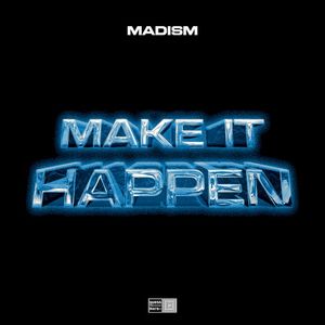 Make It Happen (Single)