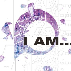 I am...