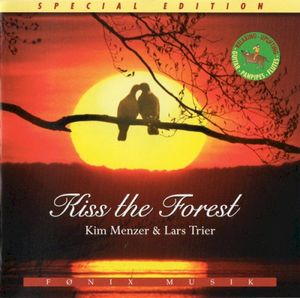 Kiss the Forest
