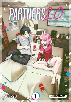 Partners 2.0, tome 1