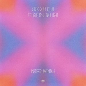 Fugue In Twilight (instrumentals) (EP)