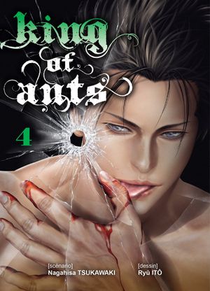 King of Ants, tome 4