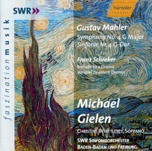 Mahler: Symphony No. 4 G Major / Schreker: Prelude To A Drama