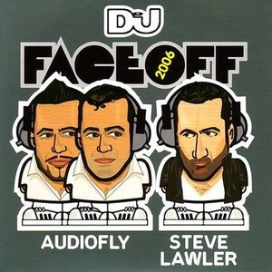 DJ Face Off: Audiofly vs Steve Lawler