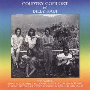 The Very Best Of Country Comfort & Billy Kaui