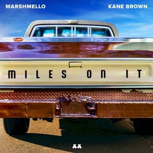 Miles on It (Single)