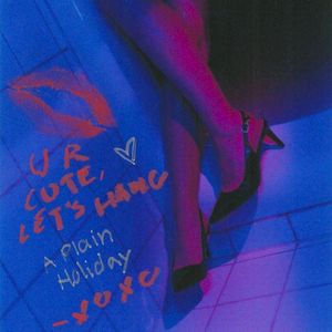 Ur Cute, Let's Hang (EP)