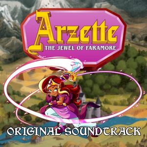 Arzette: The Jewel of Faramore Original Soundtrack (OST)