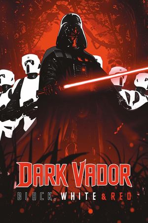 Star Wars : Dark Vador - Black, White & Red