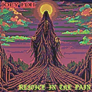 Rejoice in the Pain (EP)